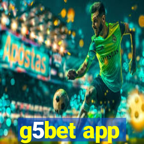 g5bet app
